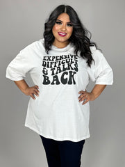 SALE!! 45 GT [Expensive Difficult & Talks Back} IVORY Graphic Tee PLUS SIZE 3X