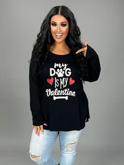 SALE!! GT-R "My Dog Is My Valentine" Black Long Sleeved Top  PLUS SIZE 1X 2X 3X